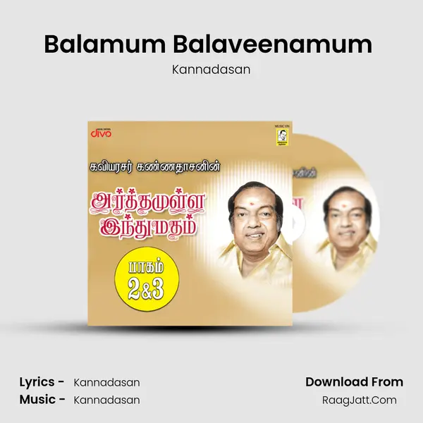Balamum Balaveenamum (Episode-6) MP3 Song by Kannadasan Cover