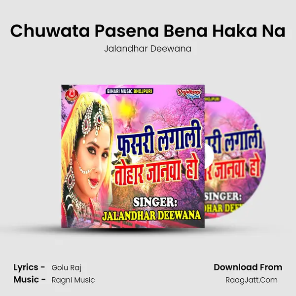 Chuwata Pasena Bena Haka Na mp3 song