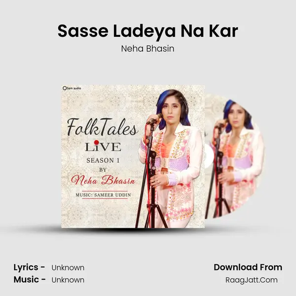 Sasse Ladeya Na Kar Cover