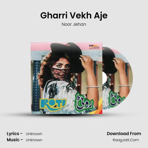Gharri Vekh Aje MP3 Song by Noor Jehan Cover
