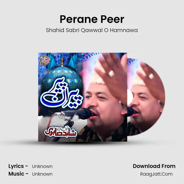 Perane Peer MP3 Song by Shahid Sabri Qawwal O Hamnawa Cover
