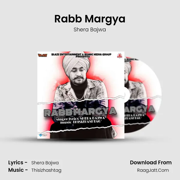 Rabb Margya MP3 Song by Shera Bajwa Cover