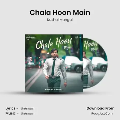 Chala Hoon Main Cover