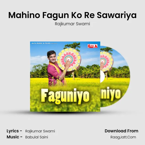 Mahino Fagun Ko Re Sawariya MP3 Song by Rajkumar Swami Cover