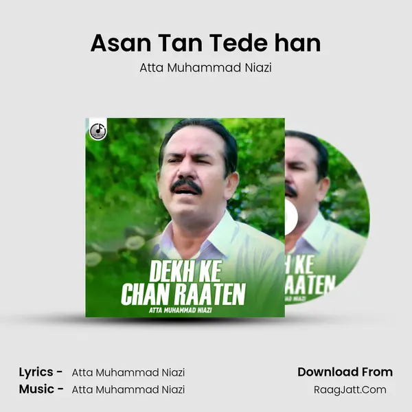 Asan Tan Tede han MP3 Song by Atta Muhammad Niazi Cover
