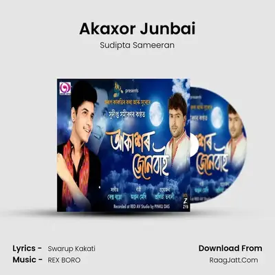 Akaxor Junbai MP3 Song by Sudipta Sameeran Cover