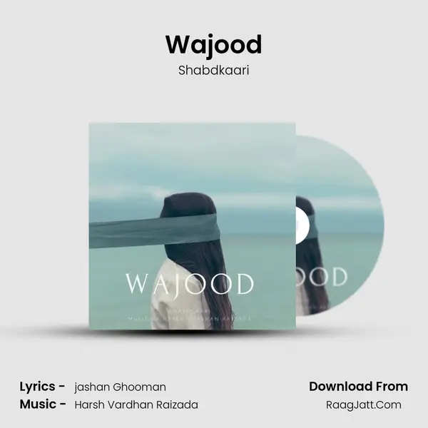 Wajood MP3 Song by Shabdkaari Cover