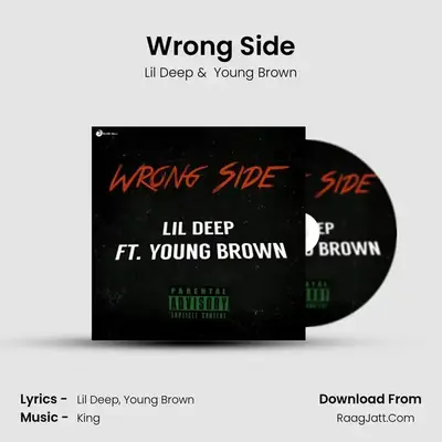 Wrong Side MP3 Song by Lil Deep Cover