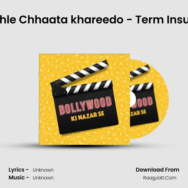 Ep 3) Monsoon aane se pehle Chhaata khareedo - Term Insurance during COVID times MP3 Song by  Cover