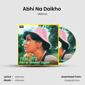 Abhi Na Daikho (From "Nadani") Cover