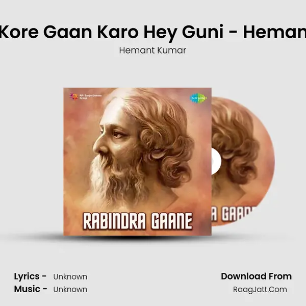 Tumi Kemon Kore Gaan Karo Hey Guni - Hemanta Mukherjee MP3 Song by Hemant Kumar Cover