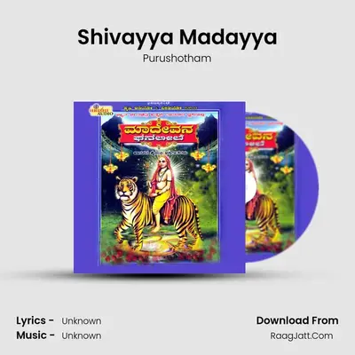Shivayya Madayya mp3 song