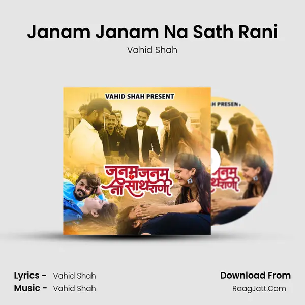 Janam Janam Na Sath Rani MP3 Song by Vahid Shah Cover