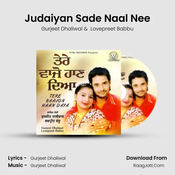 Judaiyan Sade Naal Nee MP3 Song by Gurjeet Dhaliwal Cover