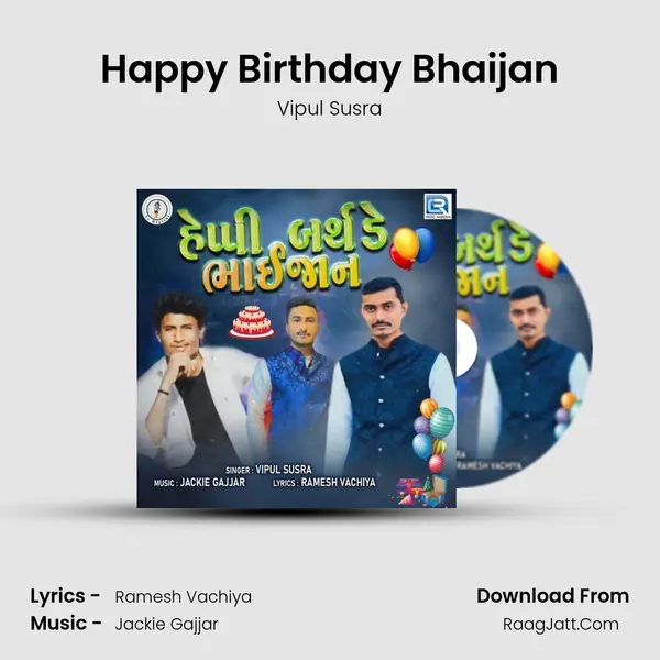 Happy Birthday Bhaijan - 