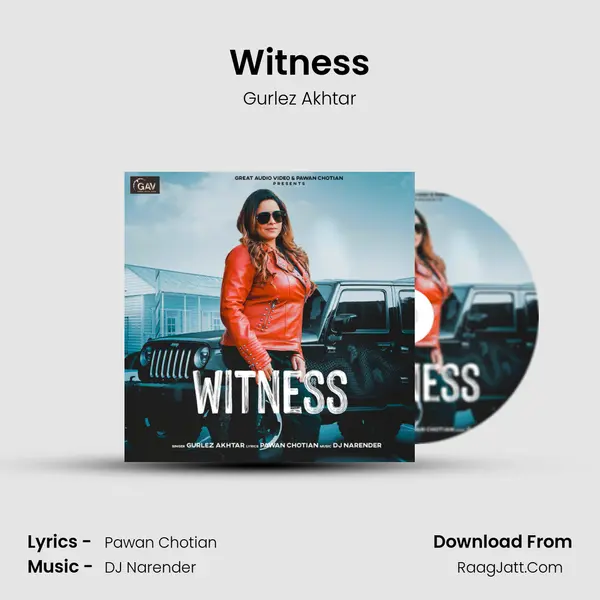 Witness - Gurlez Akhtar