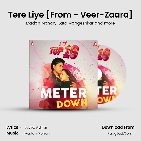 Tere Liye [From - Veer-Zaara] MP3 Song by Madan Mohan Cover