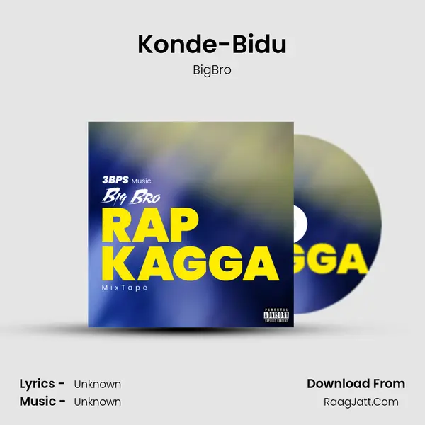 Konde-Bidu MP3 Song by BigBro Cover