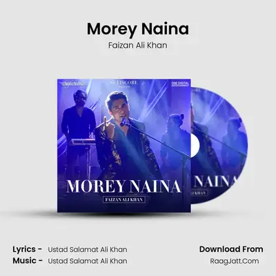 Morey Naina mp3 song