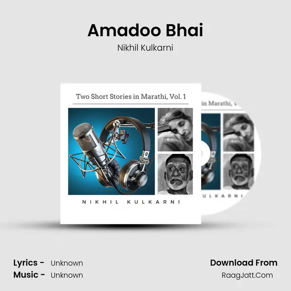 Amadoo Bhai MP3 Song by Nikhil Kulkarni Cover