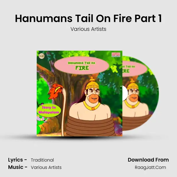 Hanumans Tail On Fire Part 1 MP3 Song by Various Artists Cover