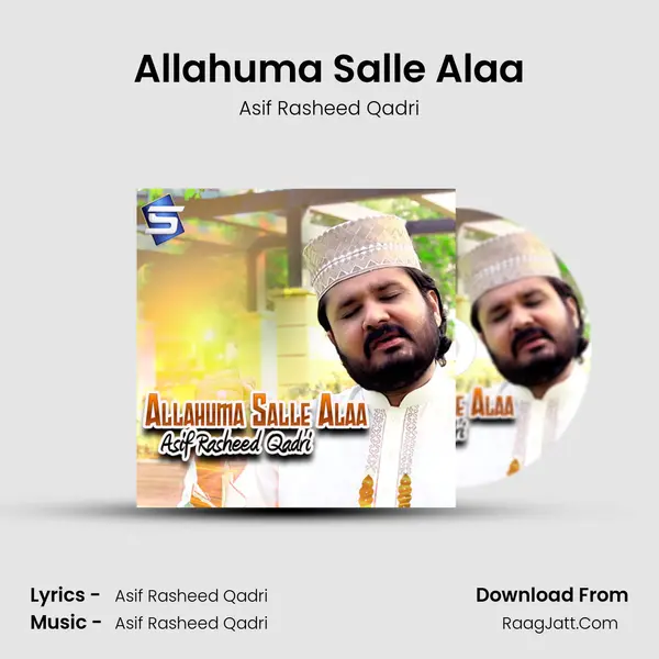 Allahuma Salle Alaa MP3 Song by Asif Rasheed Qadri Cover