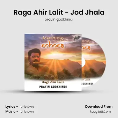 Raga Ahir Lalit - Jod Jhala mp3 song