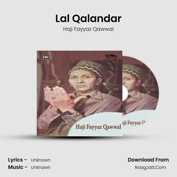 Lal Qalandar MP3 Song by Haji Fayyaz Qawwal Cover