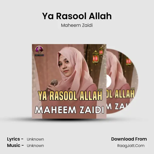 Ya Rasool Allah MP3 Song by Maheem Zaidi Cover