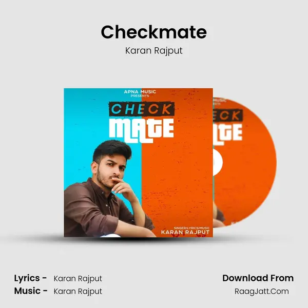 Checkmate MP3 Song by Karan Rajput Cover