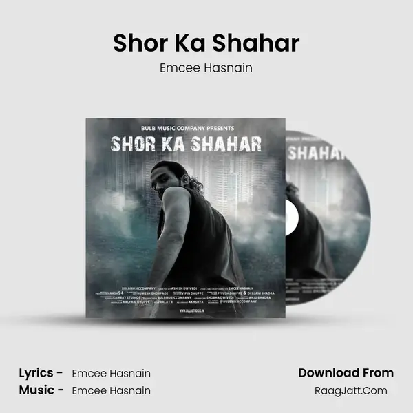 Shor Ka Shahar MP3 Song by Emcee Hasnain Cover
