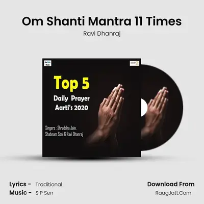 Om Shanti Mantra 11 Times MP3 Song by Ravi Dhanraj Cover