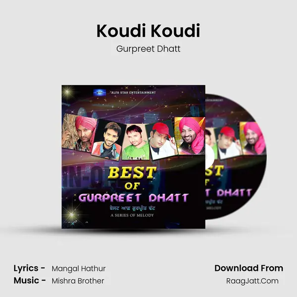 Koudi Koudi MP3 Song by Gurpreet Dhatt Cover