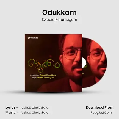 Odukkam - Swadiq Perumugam