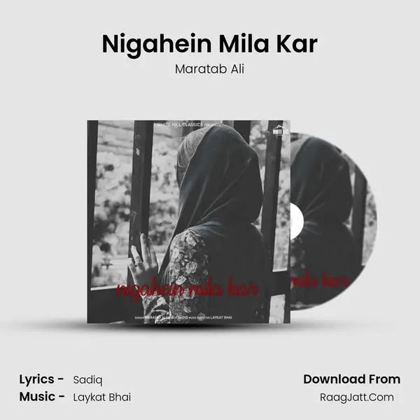 Nigahein Mila Kar mp3 song
