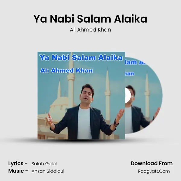 Ya Nabi Salam Alaika - 