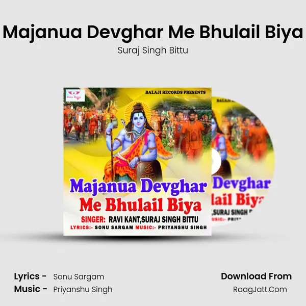 Majanua Devghar Me Bhulail Biya MP3 Song by Suraj Singh Bittu Cover
