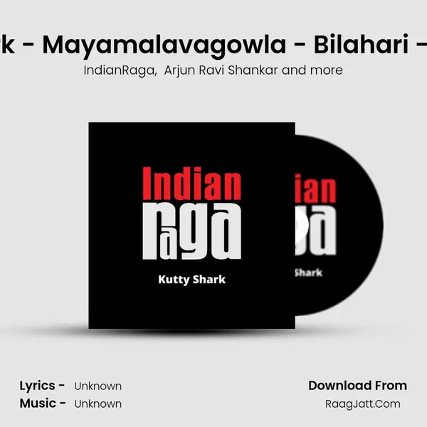 Kutty Shark - Mayamalavagowla - Bilahari -Adi Talam MP3 Song by IndianRaga Cover