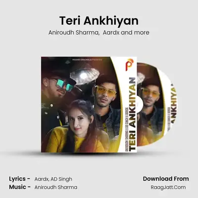 Teri Ankhiyan MP3 Song by Aniroudh Sharma Cover