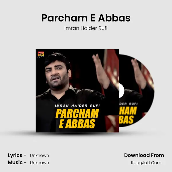 Parcham E Abbas mp3 song