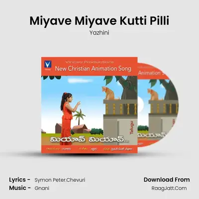 Miyave Miyave Kutti Pilli mp3 song