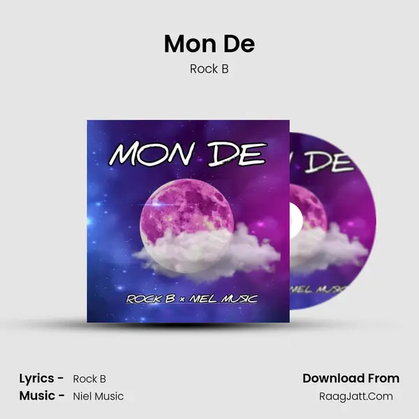 Mon De MP3 Song by Rock B Cover