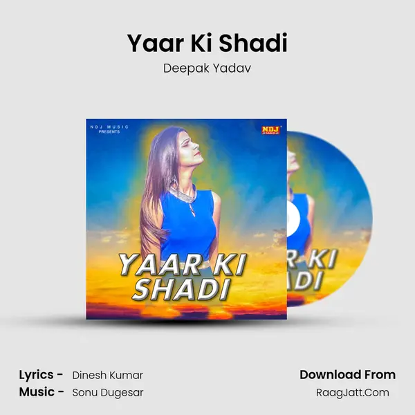 Yaar Ki Shadi Cover