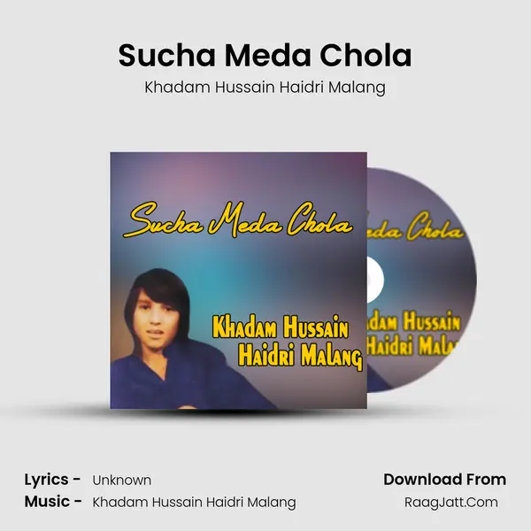 Sucha Meda Chola mp3 song