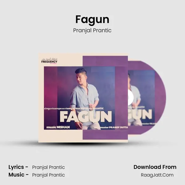 Fagun MP3 Song by Pranjal Prantic Cover