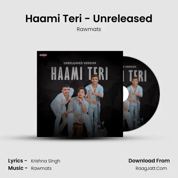Haami Teri - Unreleased mp3 song