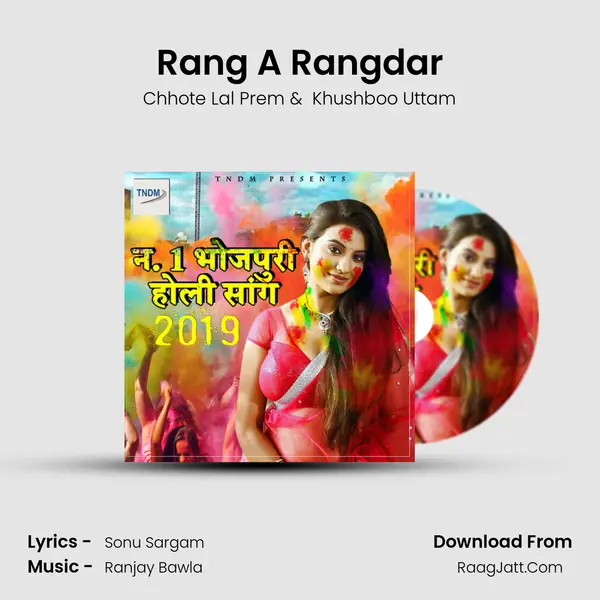 Rang A Rangdar MP3 Song by Chhote Lal Prem Cover