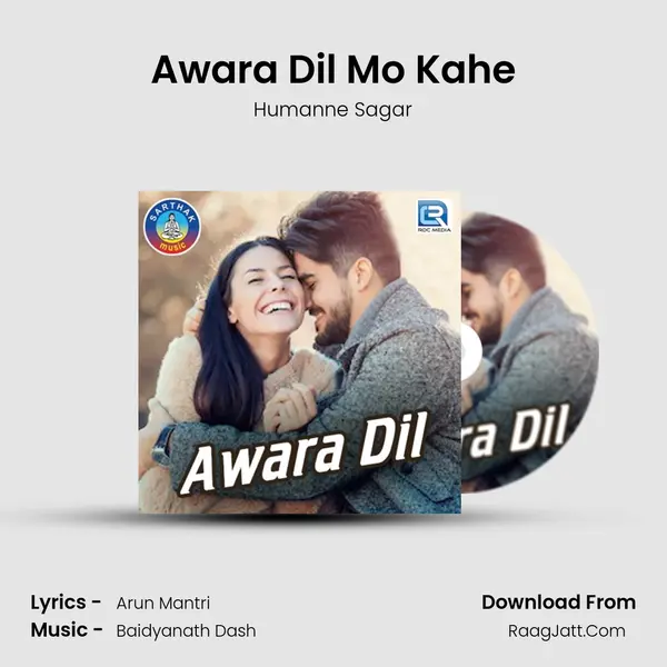 Awara Dil Mo Kahe MP3 Song by Humanne Sagar Cover