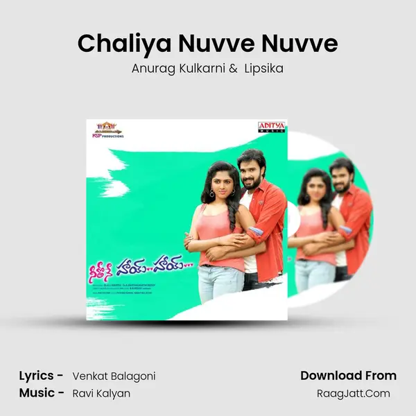 Chaliya Nuvve Nuvve MP3 Song by Anurag Kulkarni Cover