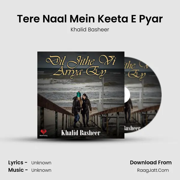 Tere Naal Mein Keeta E Pyar mp3 song